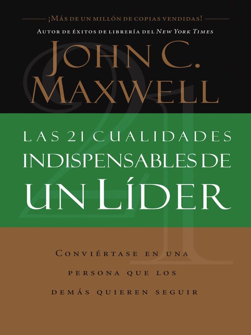 Title details for Las 21 cualidades indispensables de un líder by John C. Maxwell - Available